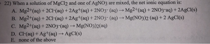 Mgcl2 agno3 agcl mg no3 2